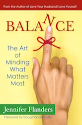 Balance: The Art of Minding What Matters Most